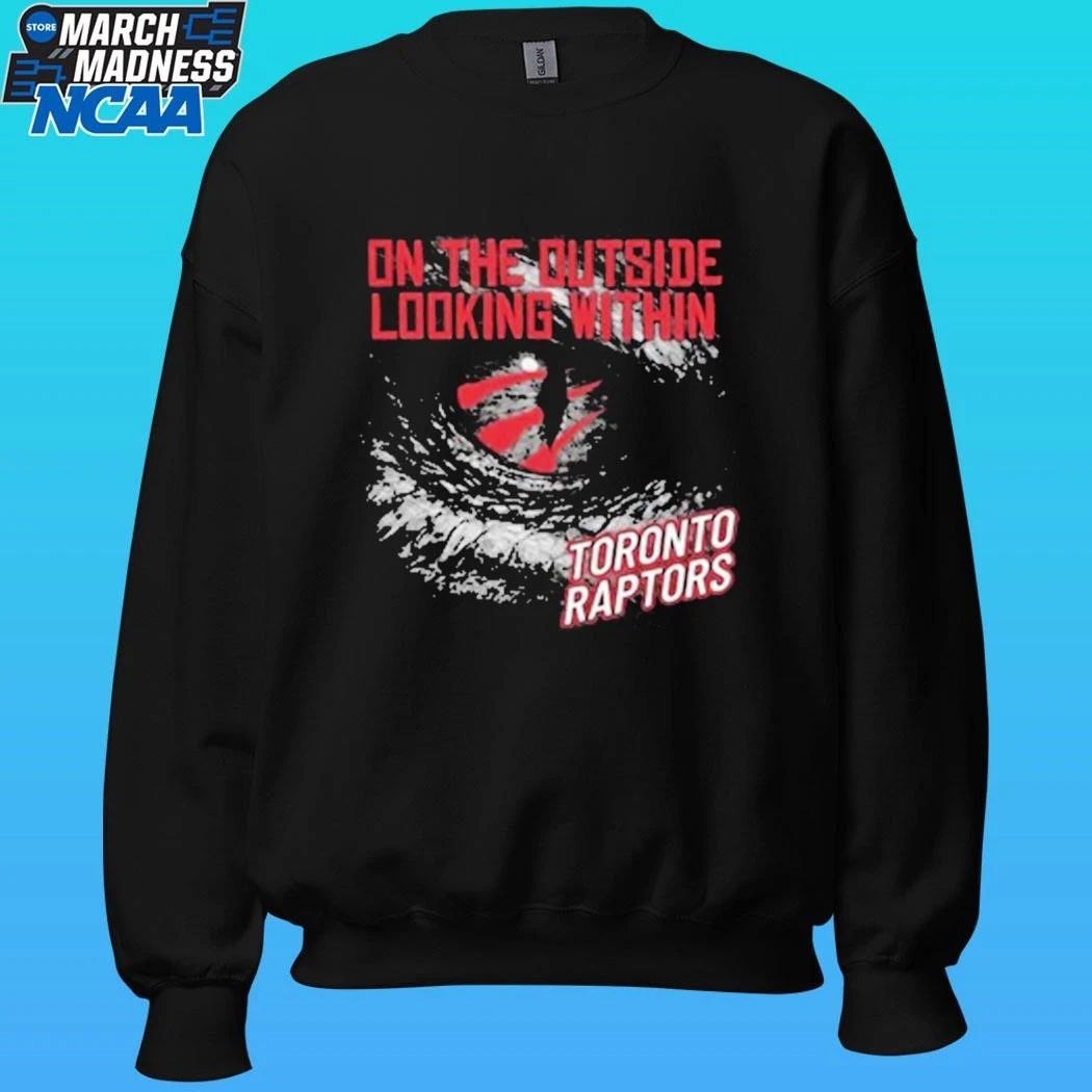 On the Outside Looking Within We The North Toronto Raptors 2026 Playoffs Shirt