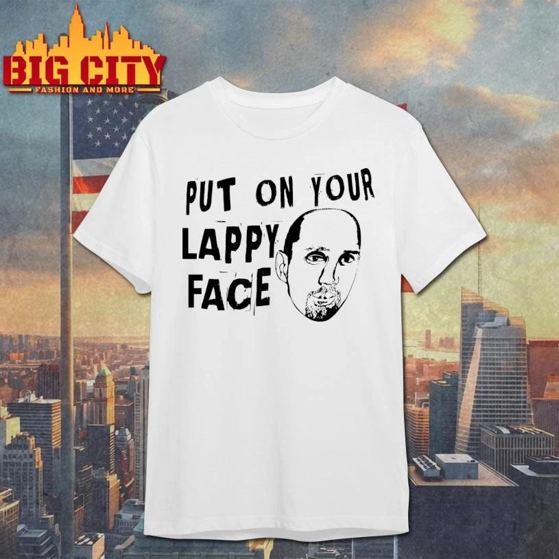 Put On Your Lappy Face Graphic Shirt