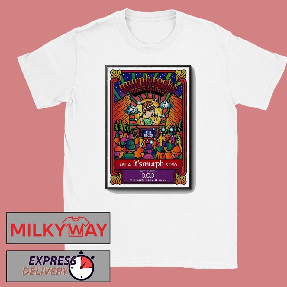 It’s Murph Apr 4 2026 Red Rocks Amphitheatre Morrison CO Poster shirt