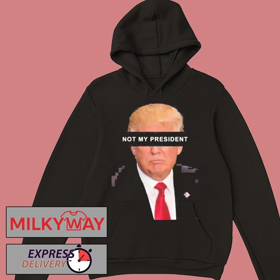 Trump Is Not My President 2026 Shirt