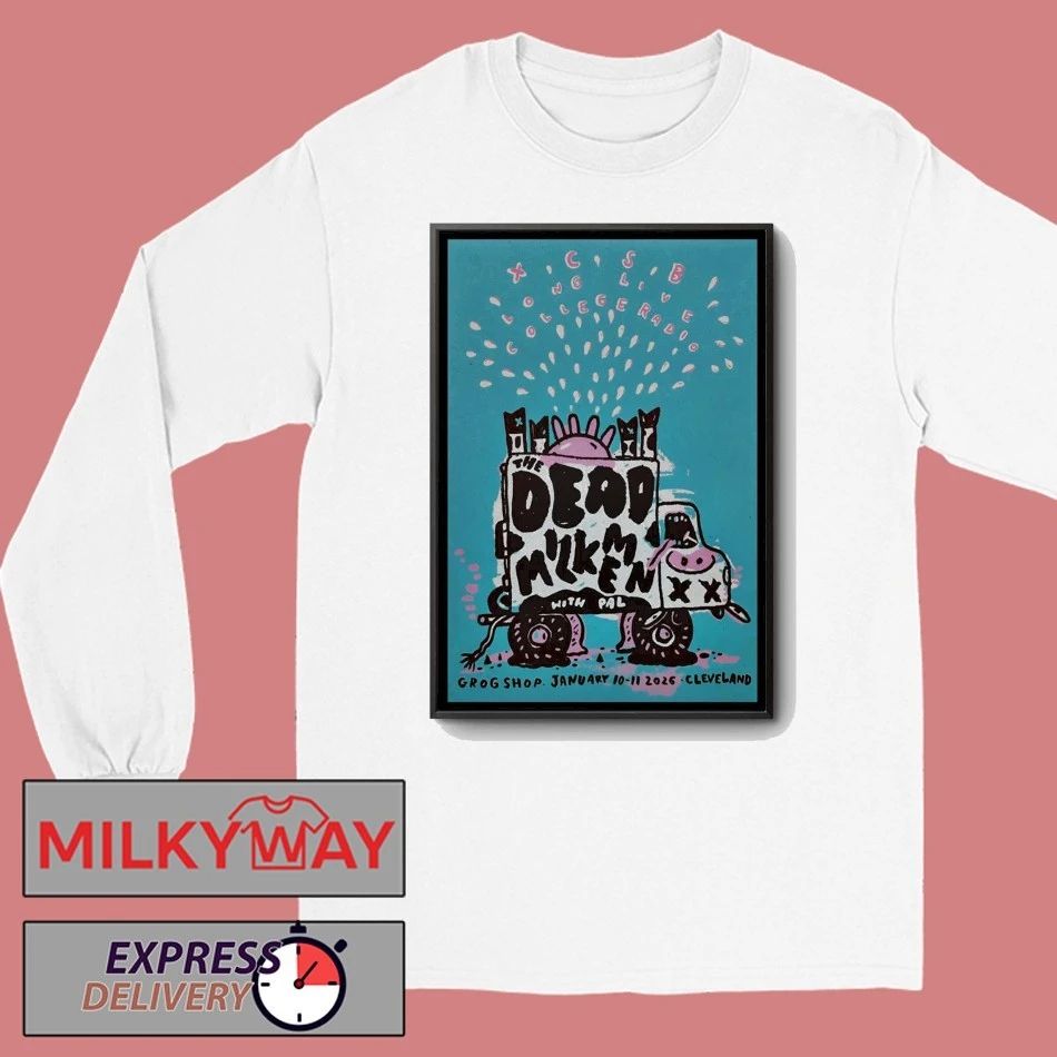The Dead Milkmen 1 10-1 11 2026 Cleveland Heights OH Poster shirt
