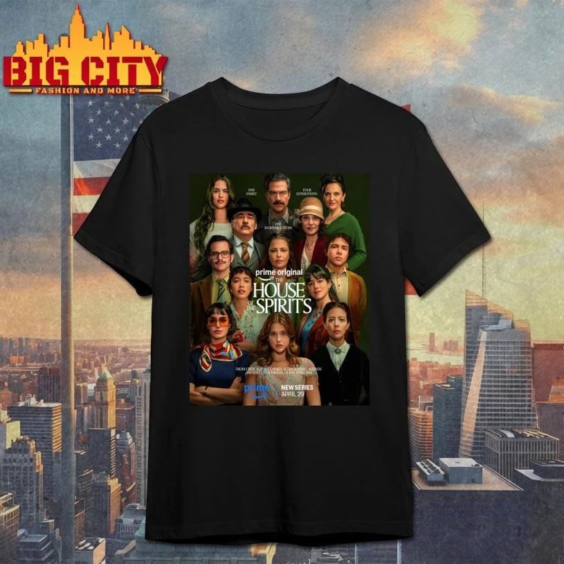 The House Of The Spirits New Series On Prime Premiers April 29 2026 Poster Shirt