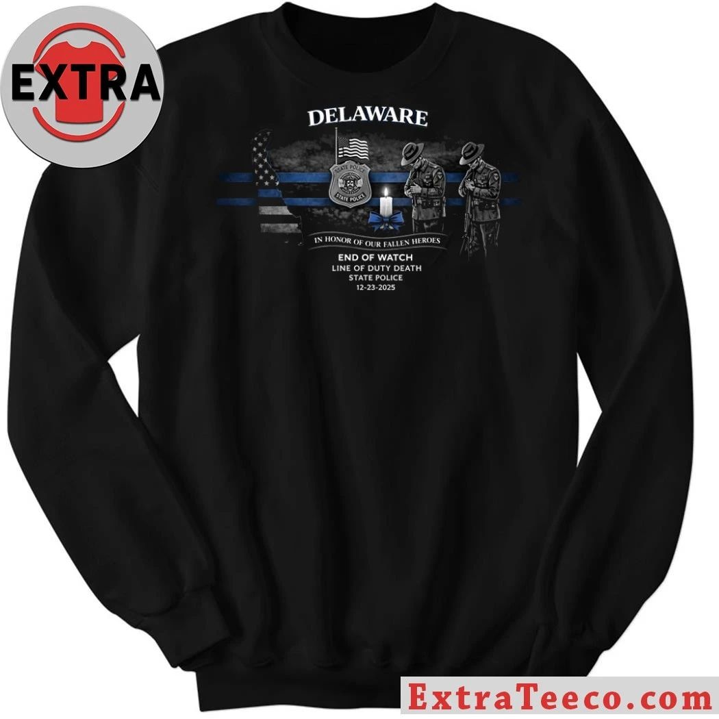 Original Delaware State Police commemorate an officer who died in the line of duty End of Watch Line of Duty Death Shirt