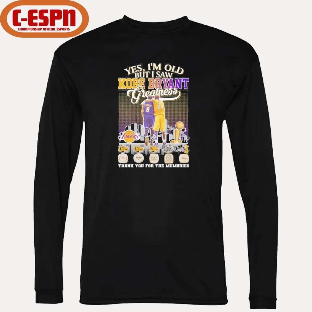 Yes, I’m Old But I Saw Kobe Bryant 8 24 Greatness Legend Shirt