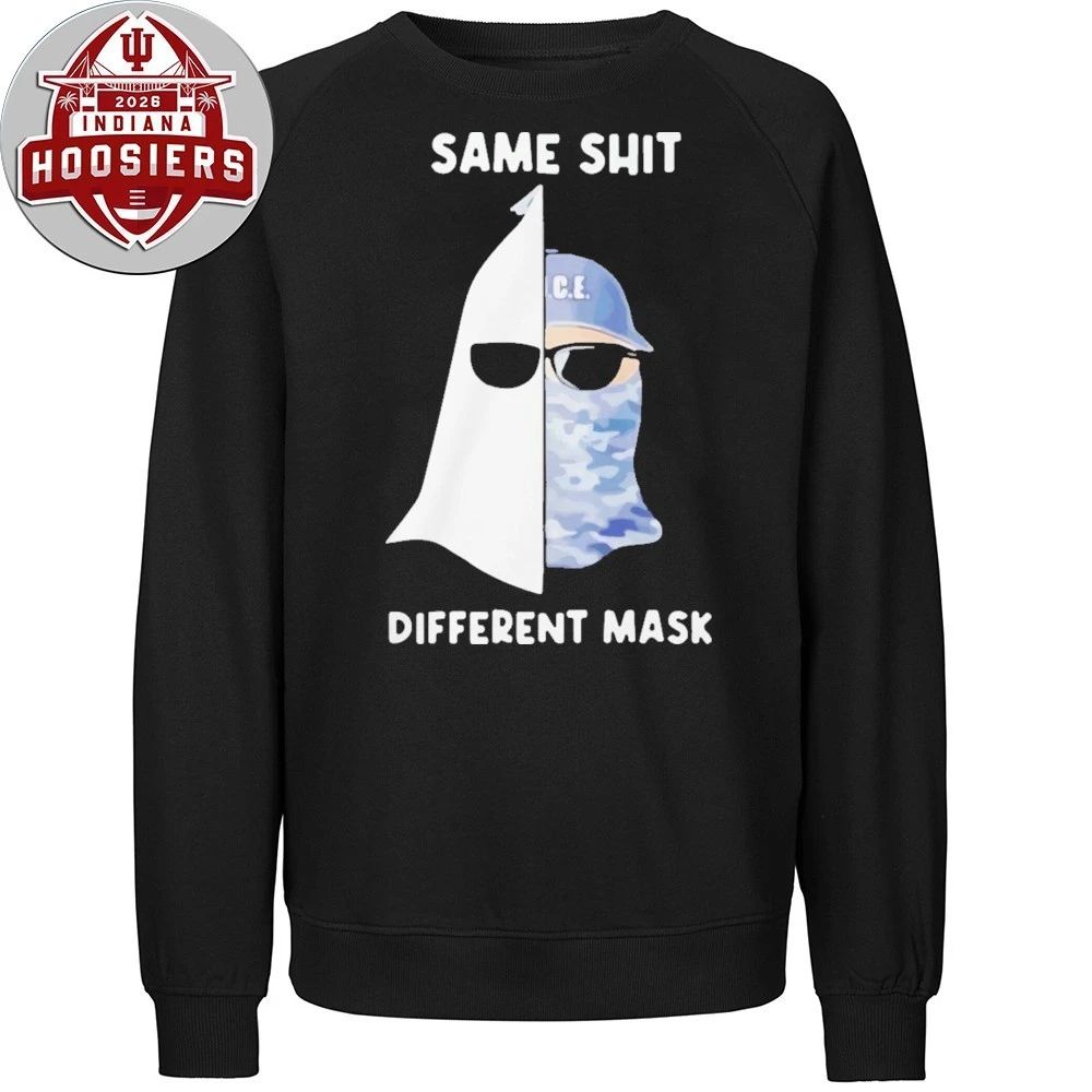 Same Shit Different Mask ICE 2026 Shirt