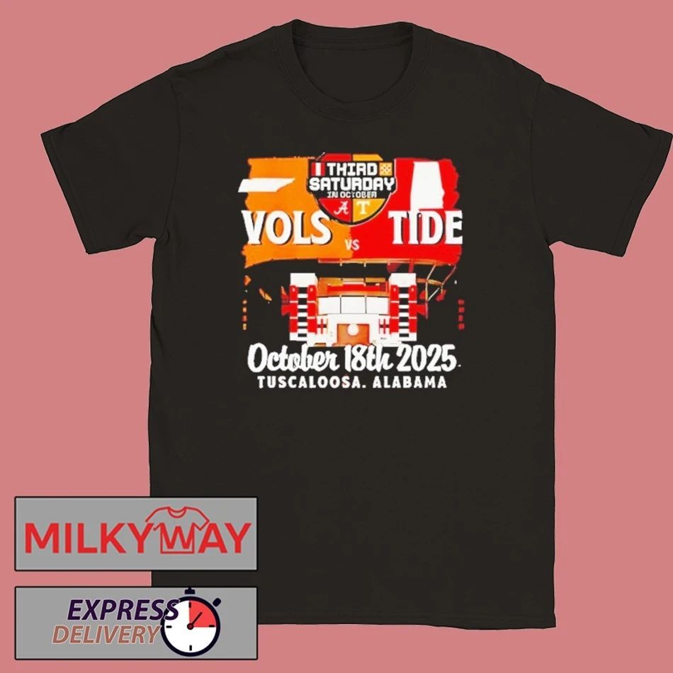 Tennessee Vs Alabama Third Saturday October 18th 2025 Shirt