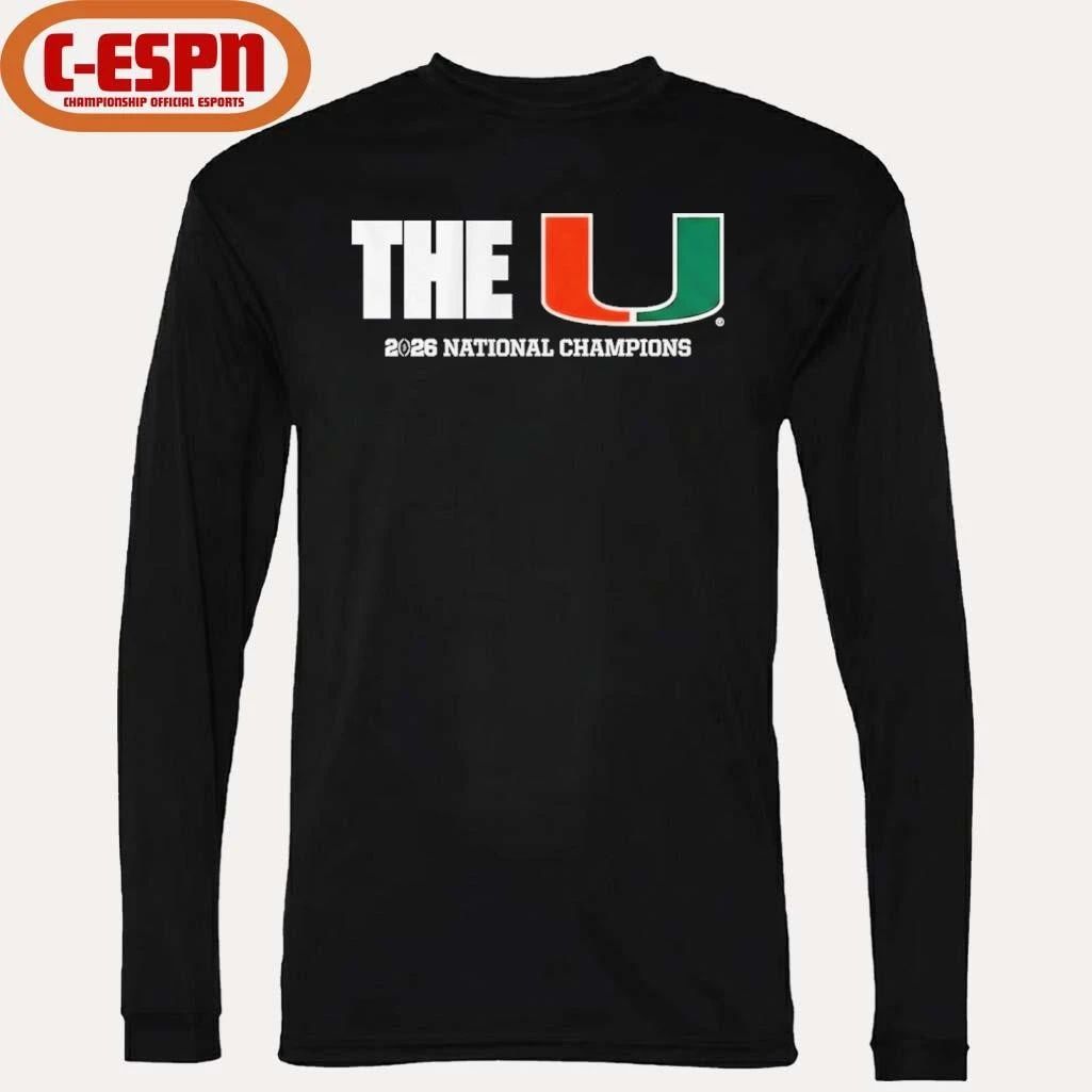 The U National Champions 2026 Miami Football T-Shirt