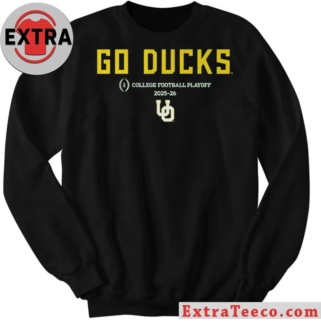 Oregon Football 2025-26 College Football Playoff Team Slogan Shirt