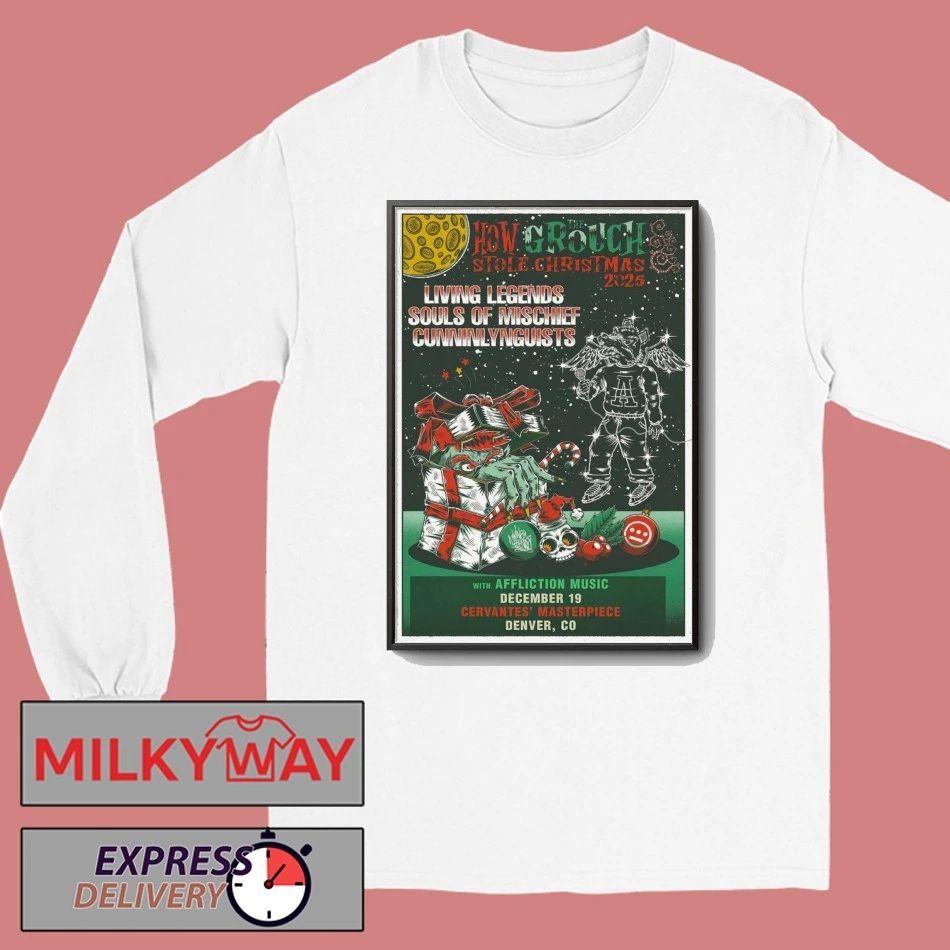 How The Grouch Stole Christmas 12 19 2025 Denver, CO Poster shirt