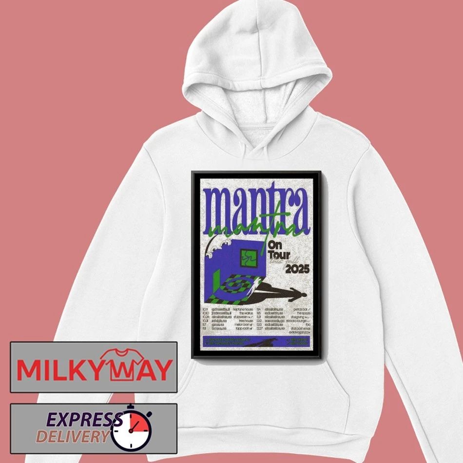 2025 Mantra Fall Tour Poster shirt