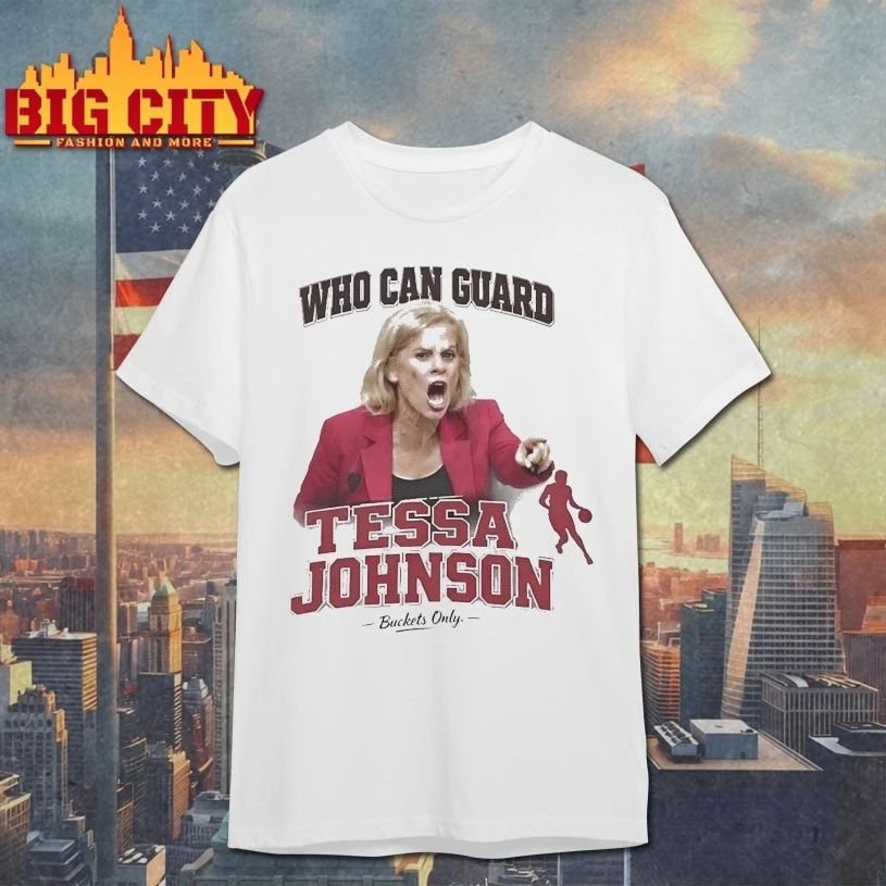 Who Can Guard Tessa Johnson Buckets Only Basketball T-shirt