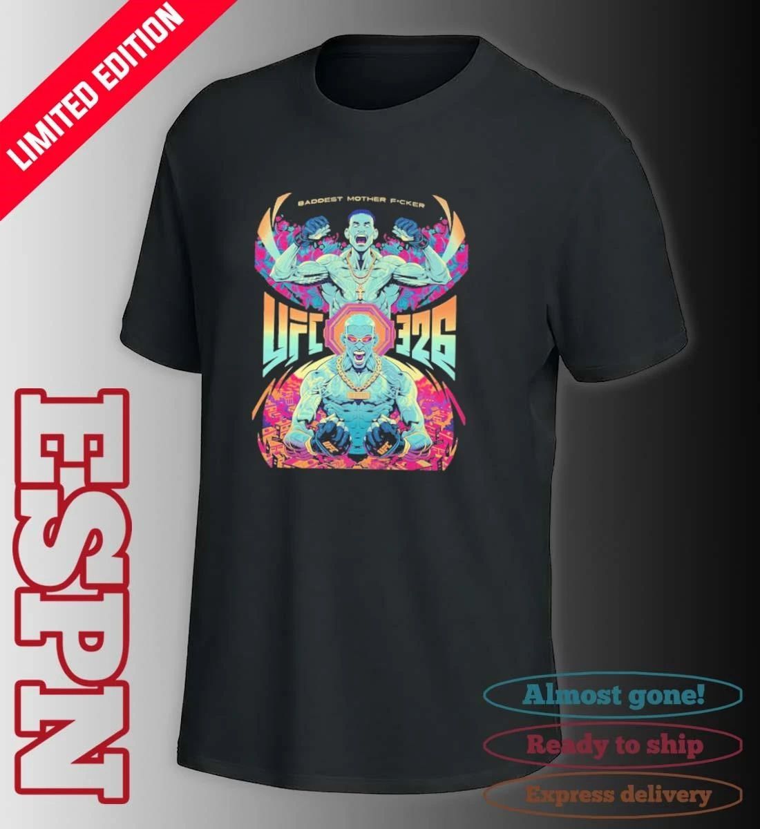 Baddest Mother Fucker UFC 326 Shirt