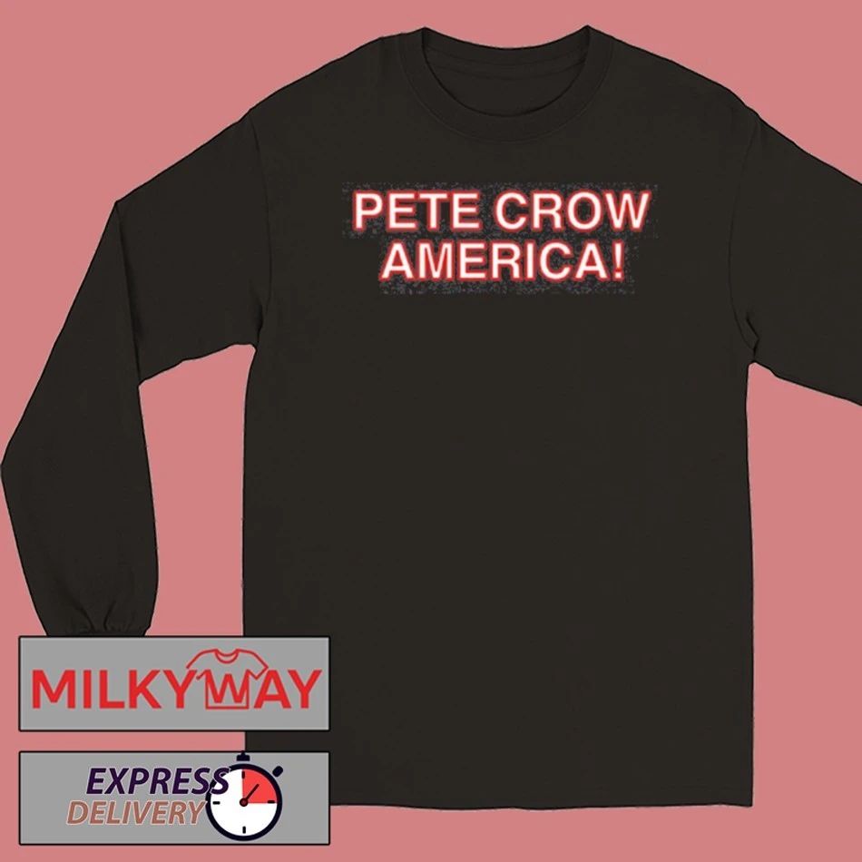Pete Crow-America T Shirt