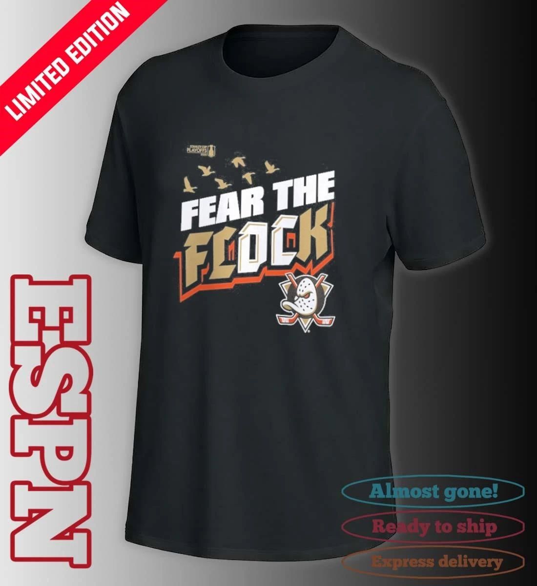 Anaheim Ducks Fear The Flock 2026 Stanley Cup Playoffs Slogan T-Shirt