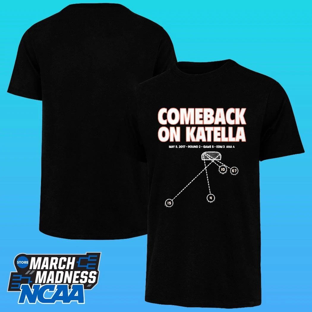 Ducks Comeback On Katella Shirt