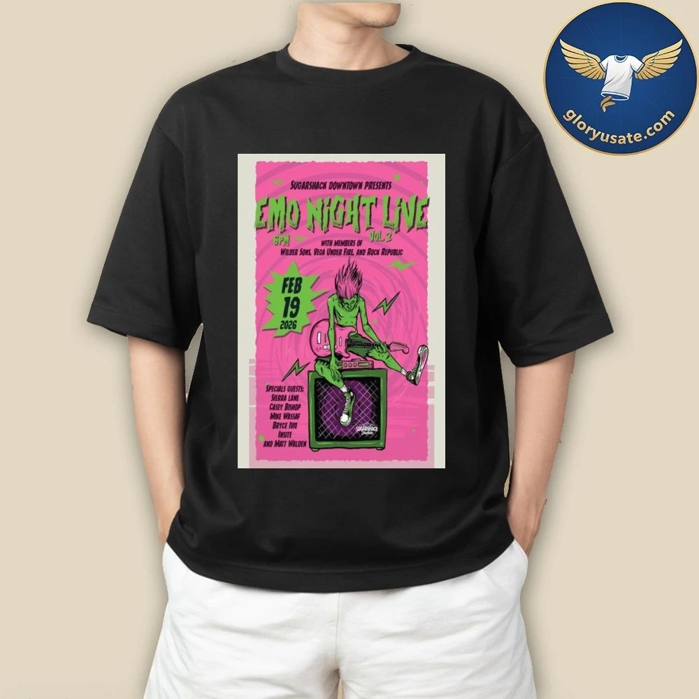 Emo Night Live Feb 19 2026 Sugarshack Downtown Event Poster Shirt