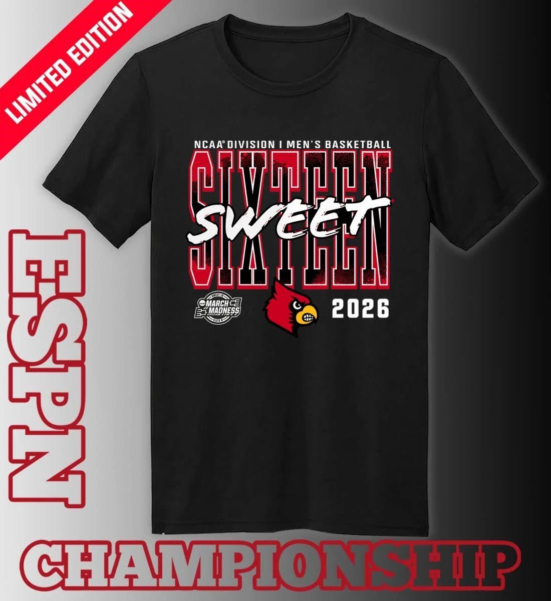 Louisville Cardinals 2026 NCAA Men’s Basketball Tournament March Madness Sweet 16 T-Shirt