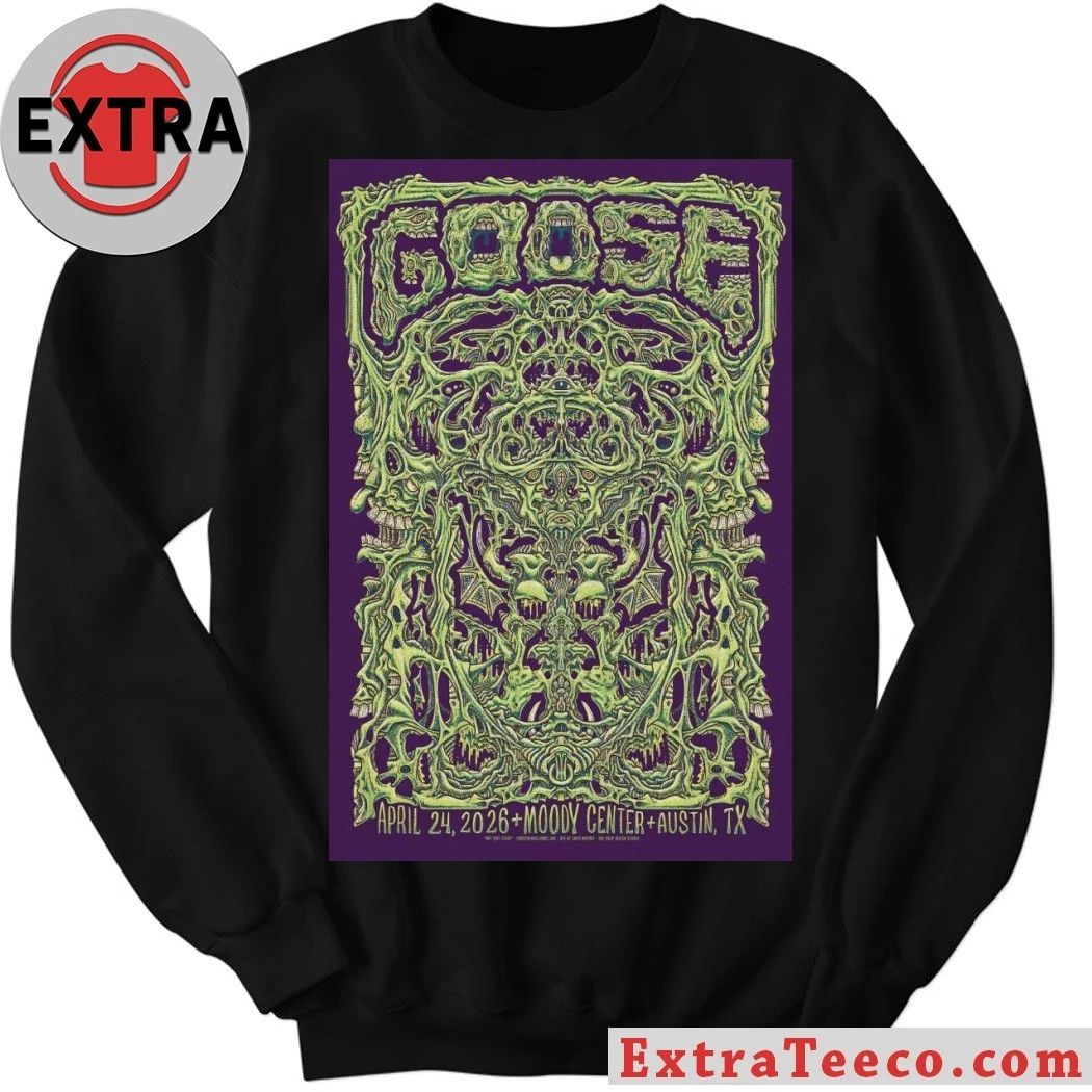 Goose Apr 24, 2026 Austin, TX Tour Poster Shirt