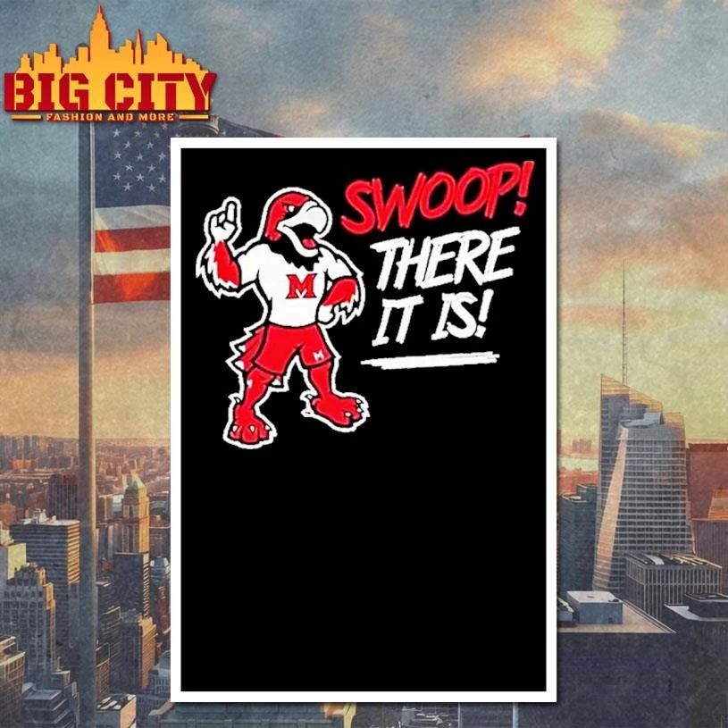Swoop There It Is Miami Redhawks Logo Shirt