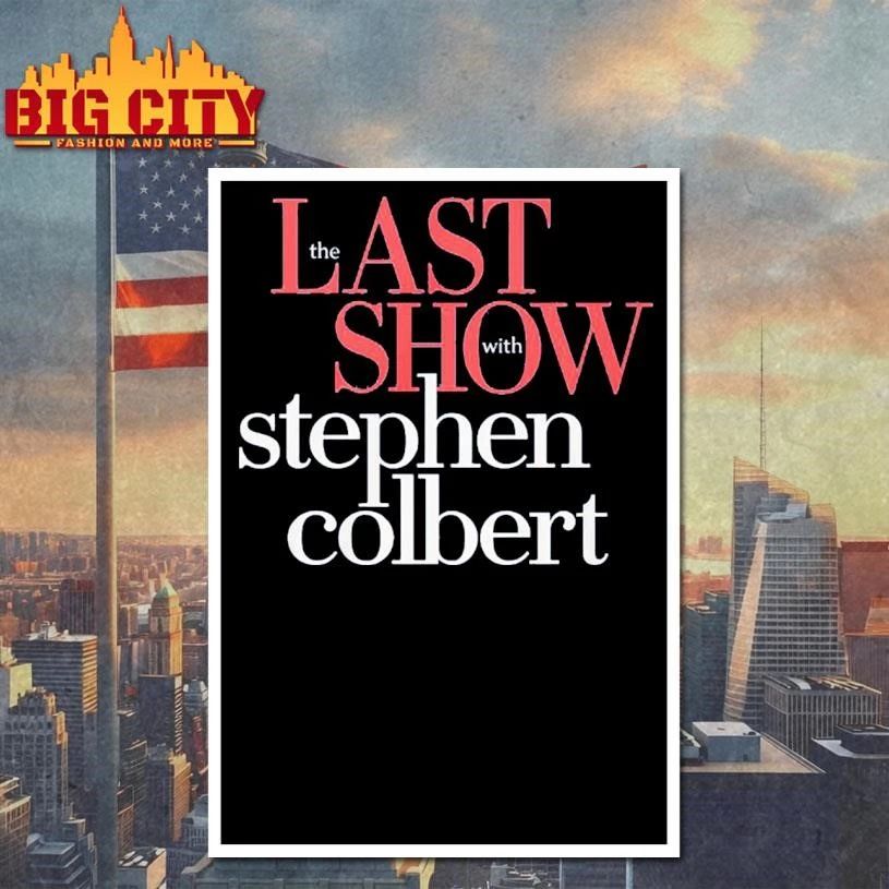 The Last Show with Stephen Colbert 2026 Shirt