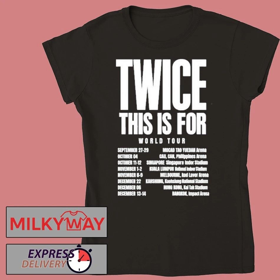 Twice This Is For World Tour Shirt