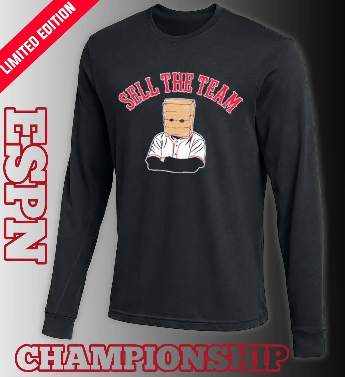 Sell The Team Boston Red Sox Shirt