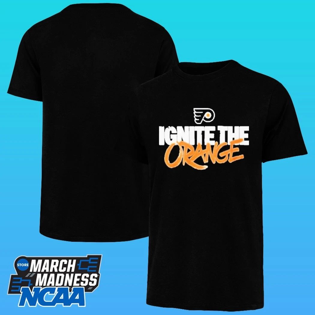Philadelphia Flyers Ignite The Orange Shirt