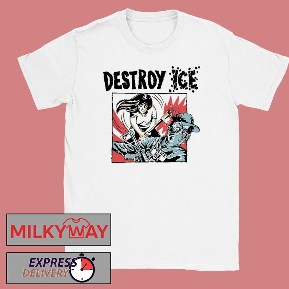 2026 Destroy Ice Police Ice NEW shirt