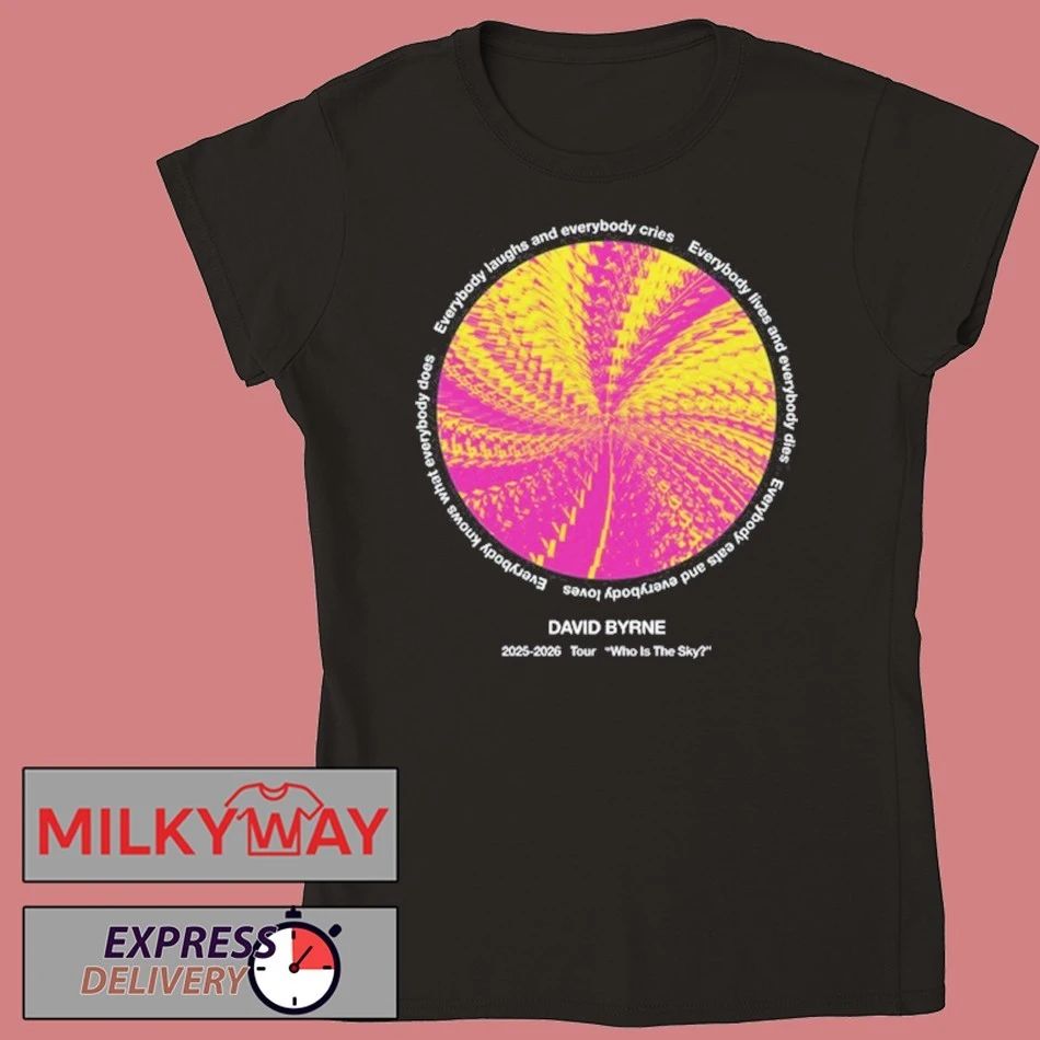 2025-2026 David Byrne Who Is The Sky Tour shirt