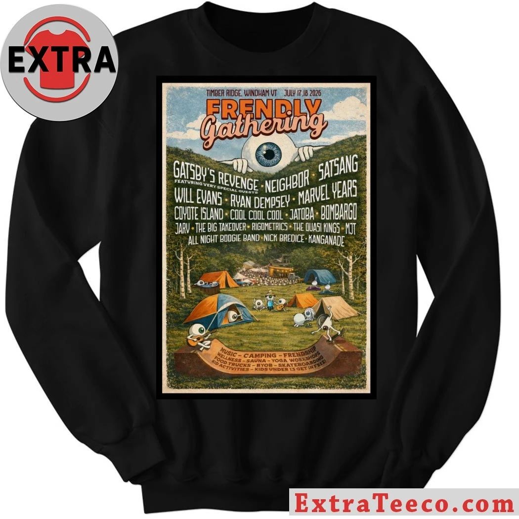 Frendly Gathering In Windham VT On July 17-18 2026 Poster Shirt