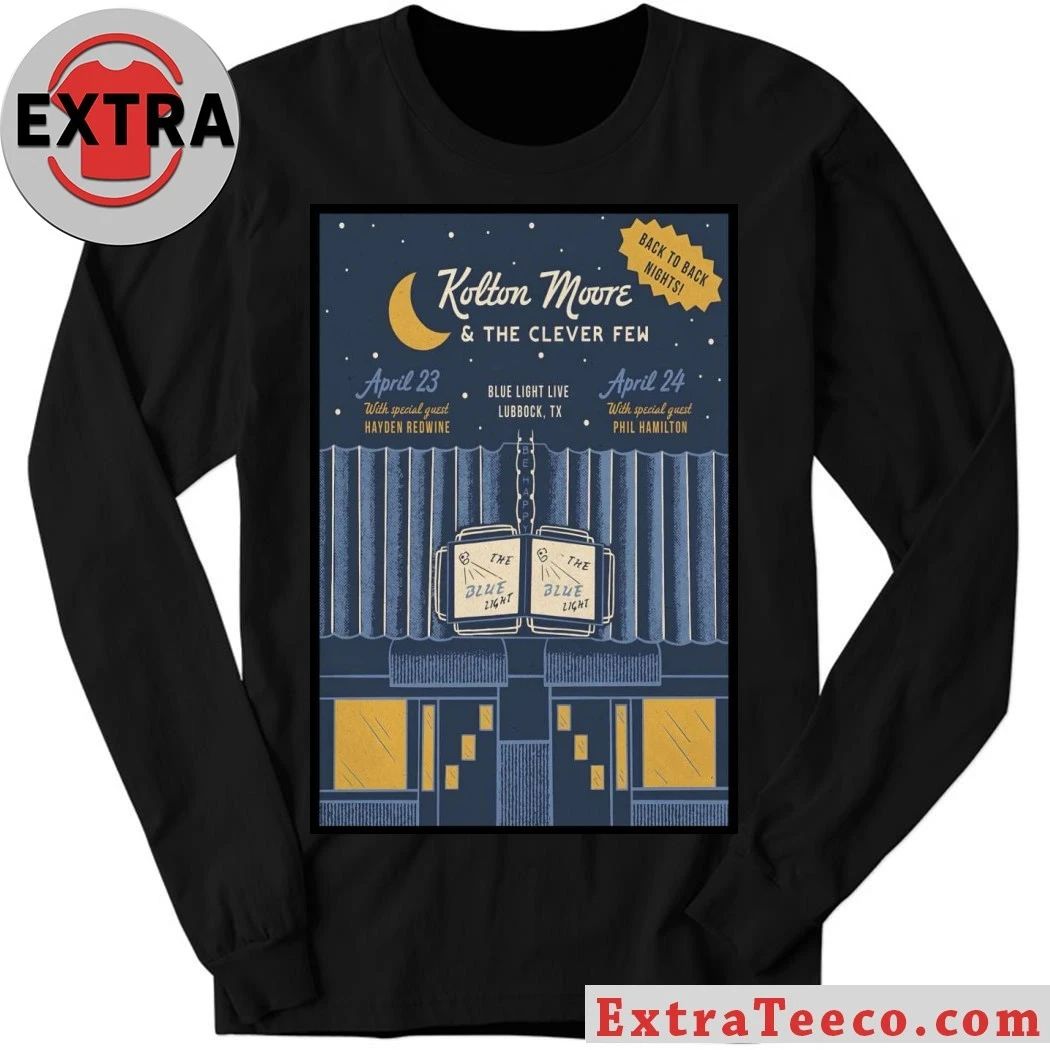 Kolton Moore Apr 23-24 2026 The Blue Light Lubbock, Texas Poster Shirt