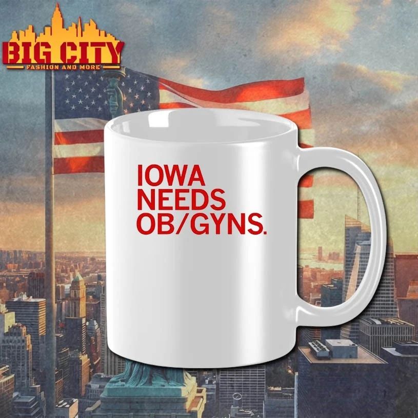 Iowa needs ob gyns t-shirt