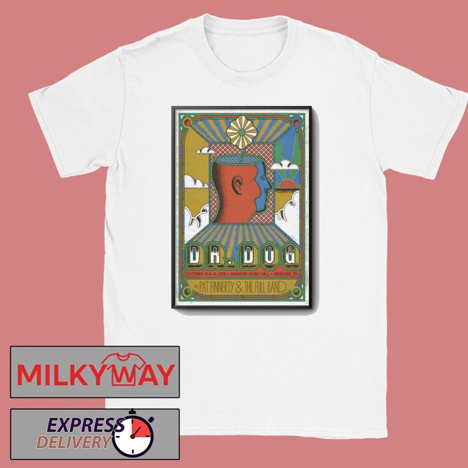 Dr. Dog 10 13-10 14 2025 Ardmore PA Poster shirt