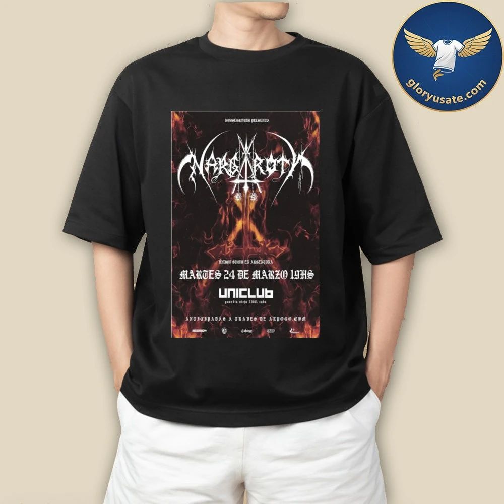 Nargaroth Martes 24 de Marzo 2026 Argentina Poster Shirt