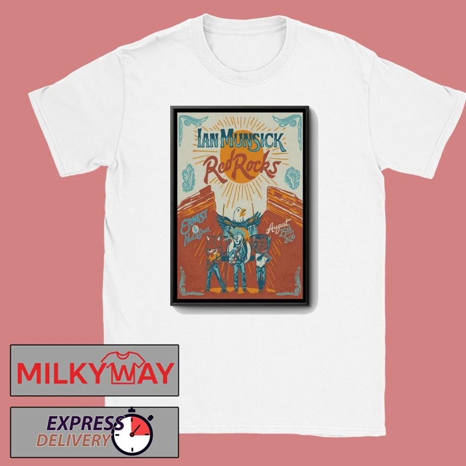 Ian Munsick Red Rocks Amphitheatre 8 25 2026 Poster shirt