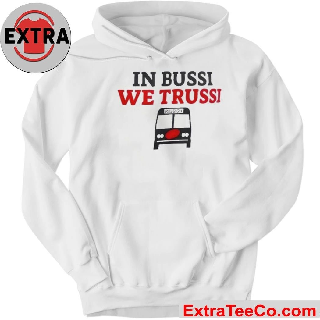 In Business We Trussi Carolina Hurricanes New T-Shirt