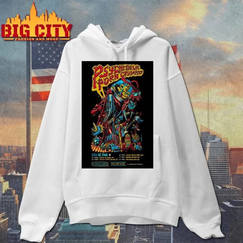 Psychedelic Porn Crumpets 2026 OZ Tour Limited Poster shirt