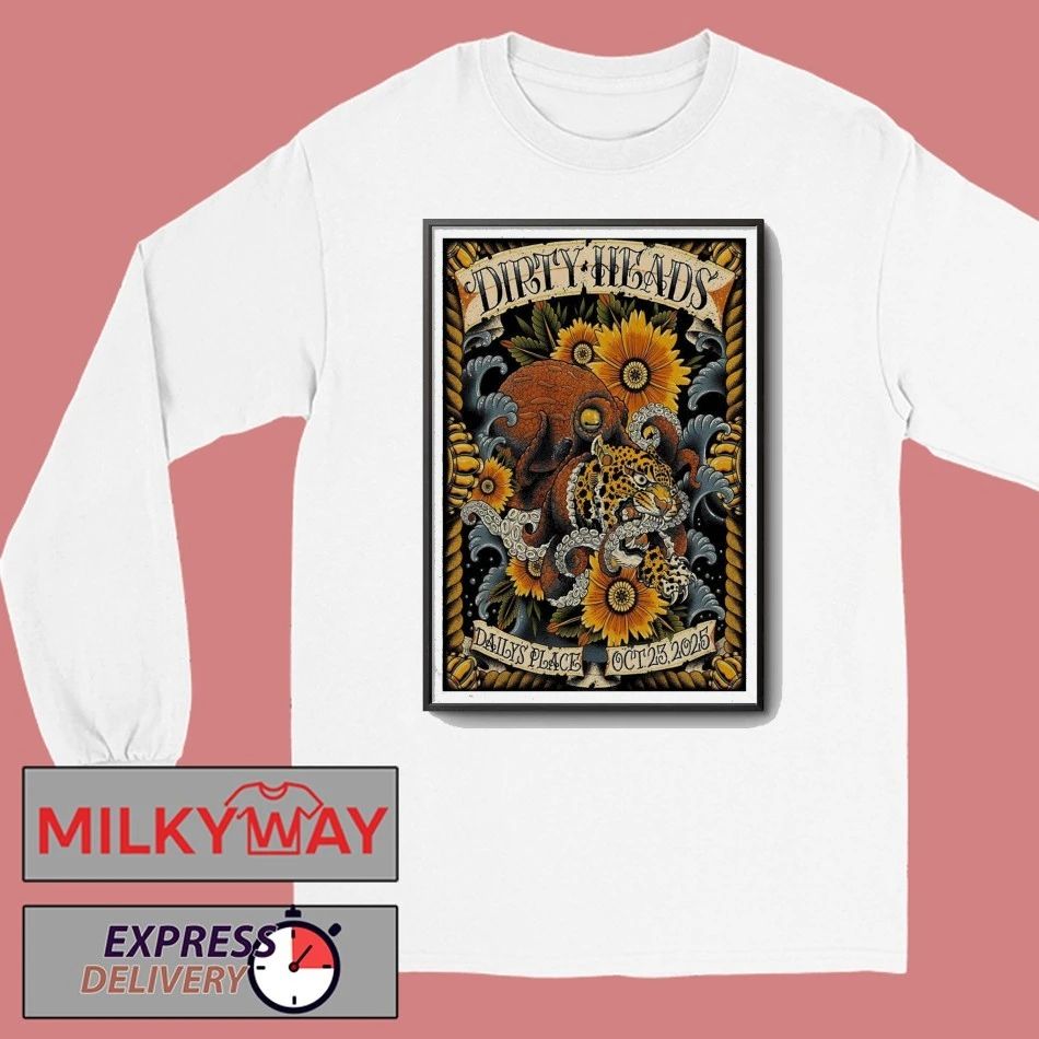 Dirty Heads Tour The Daily’s Place Oct 23 2025 Poster shirt