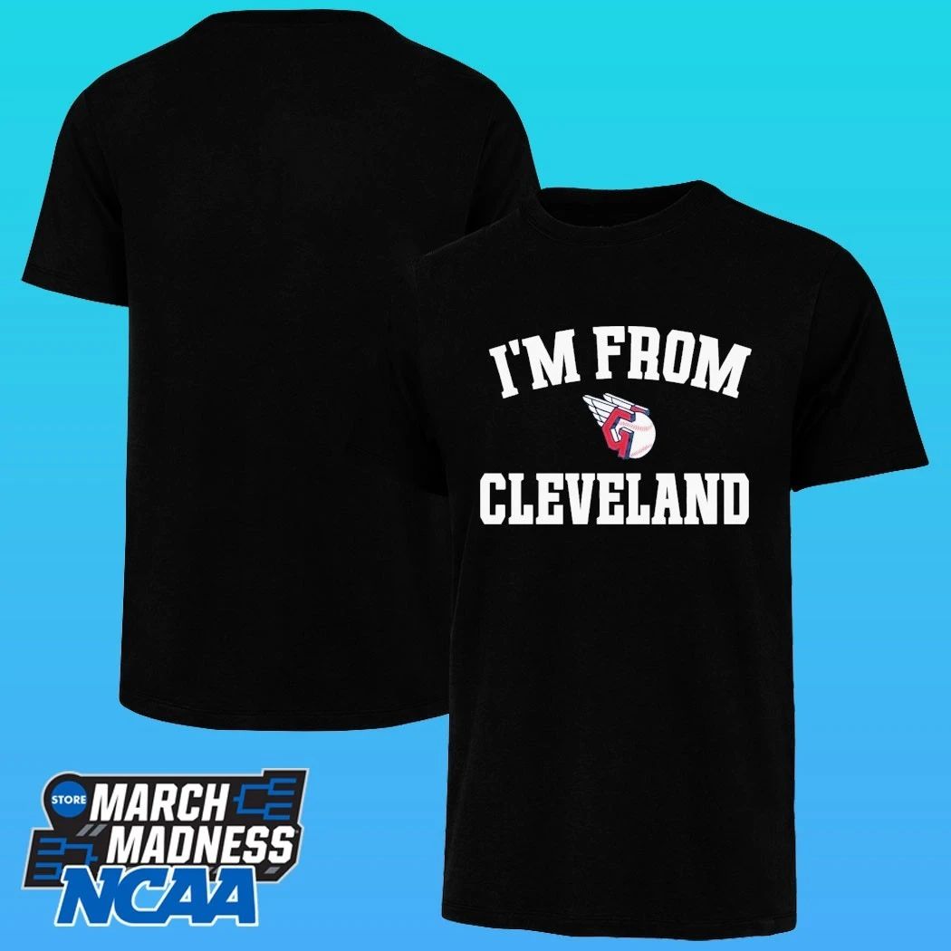 Cleveland Guardians I’m From Cleveland Shirt