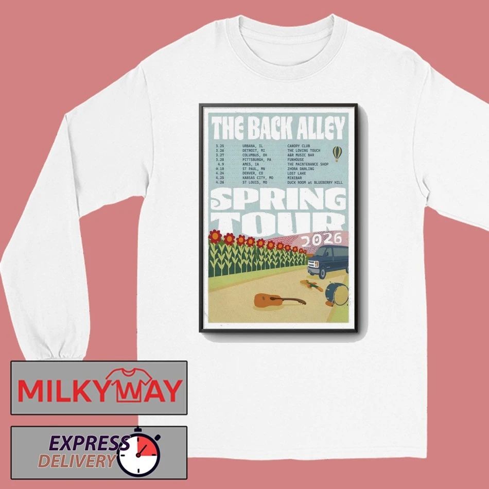 The Back Alley 2026 Spring Tour Poster shirt