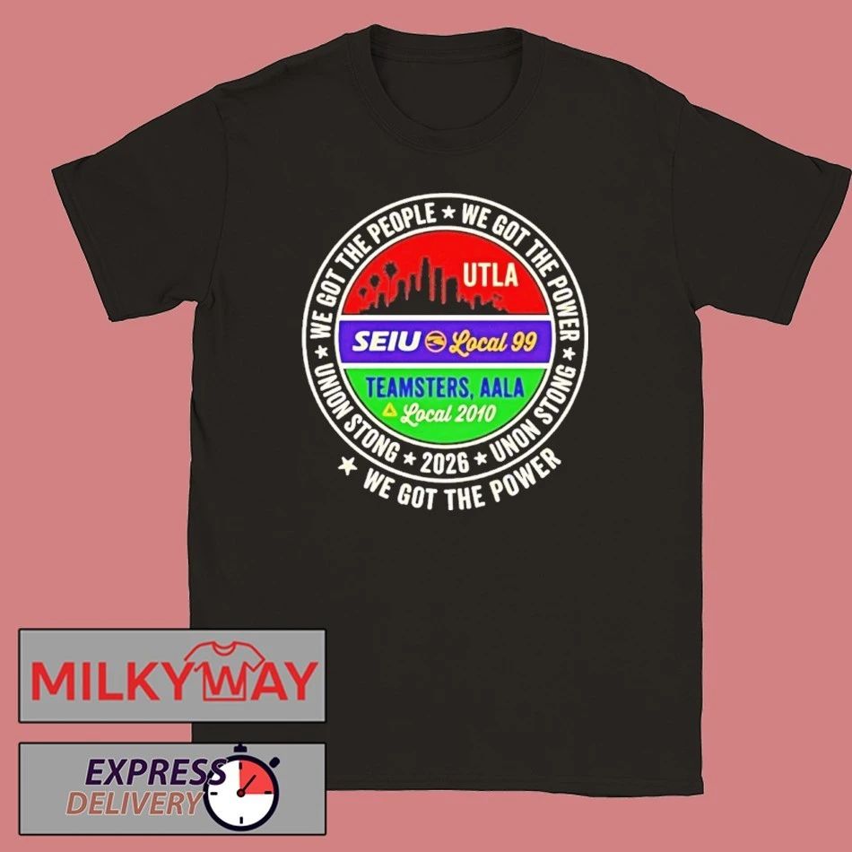 Labor Movement Utla Seiu Aala We Got The People City Skyline Shirts