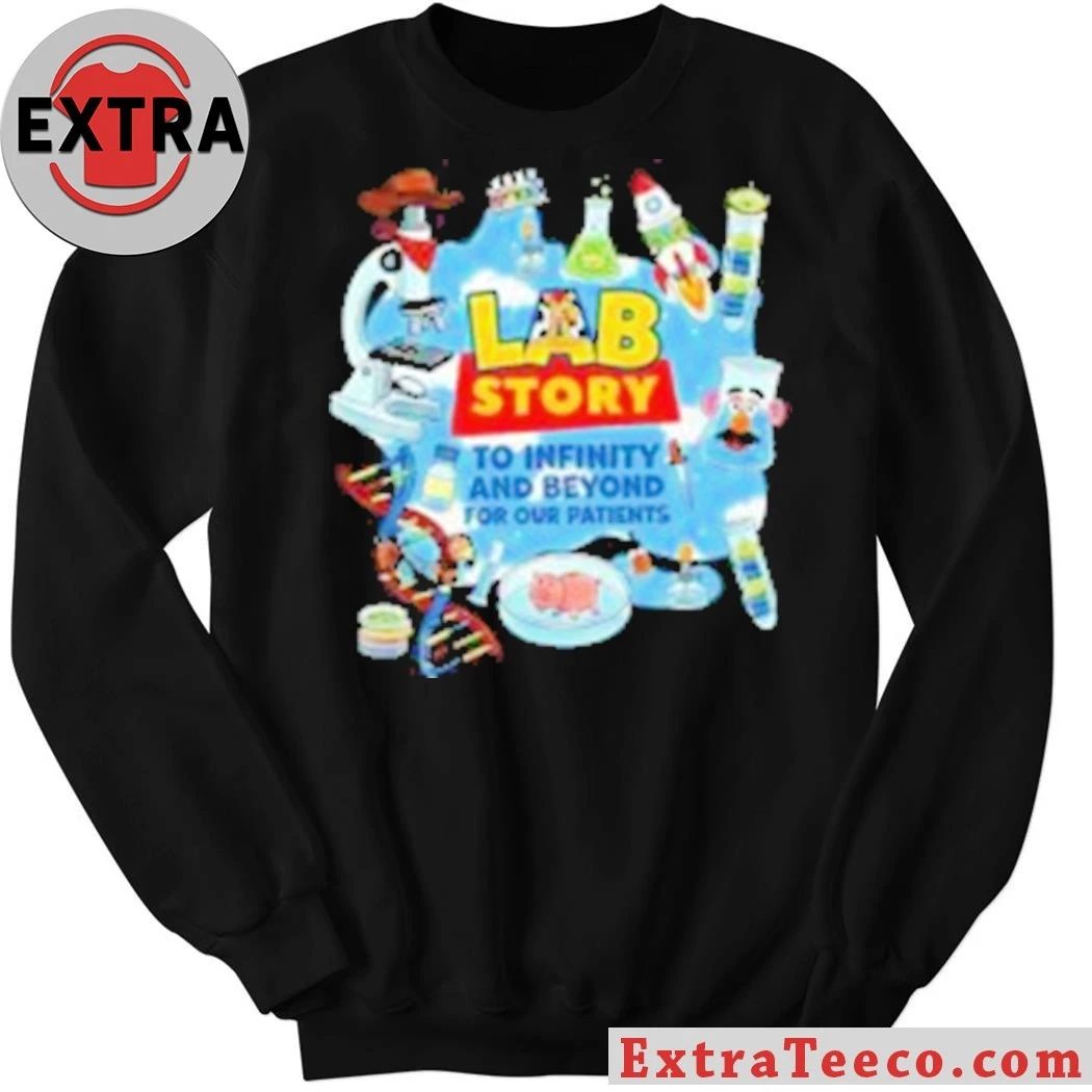 Lab Week 2026 Lab Story To Infinity And Beyond For Our Patients Shirt
