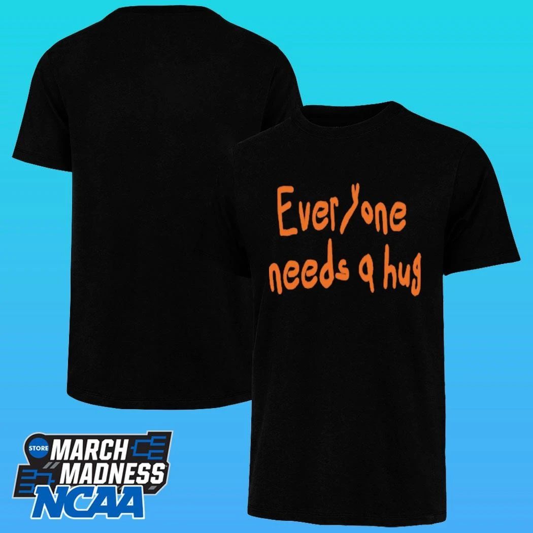 John Everyone Needs A Hug Shirt