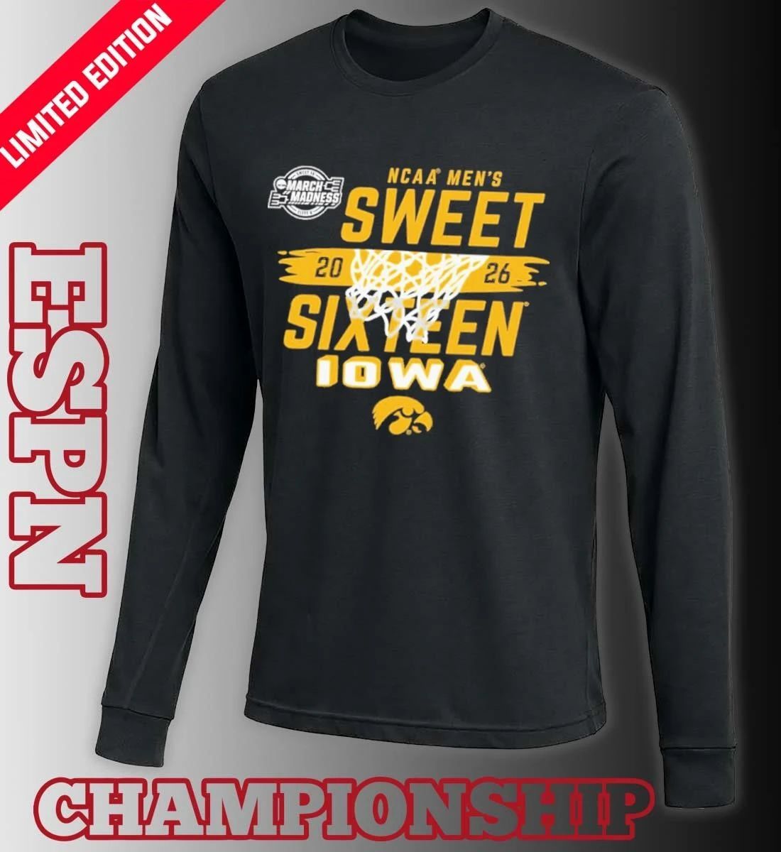 University of Iowa Men’s Basketball Sweet Sixteen Bound Shirt