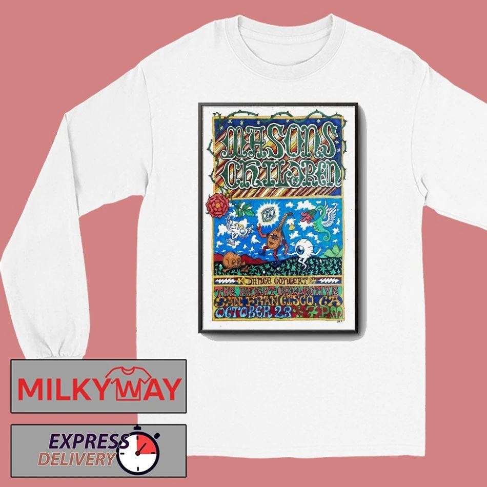 Masons Children The Faight in San Francisco CA October 23 2025 Poster shirt