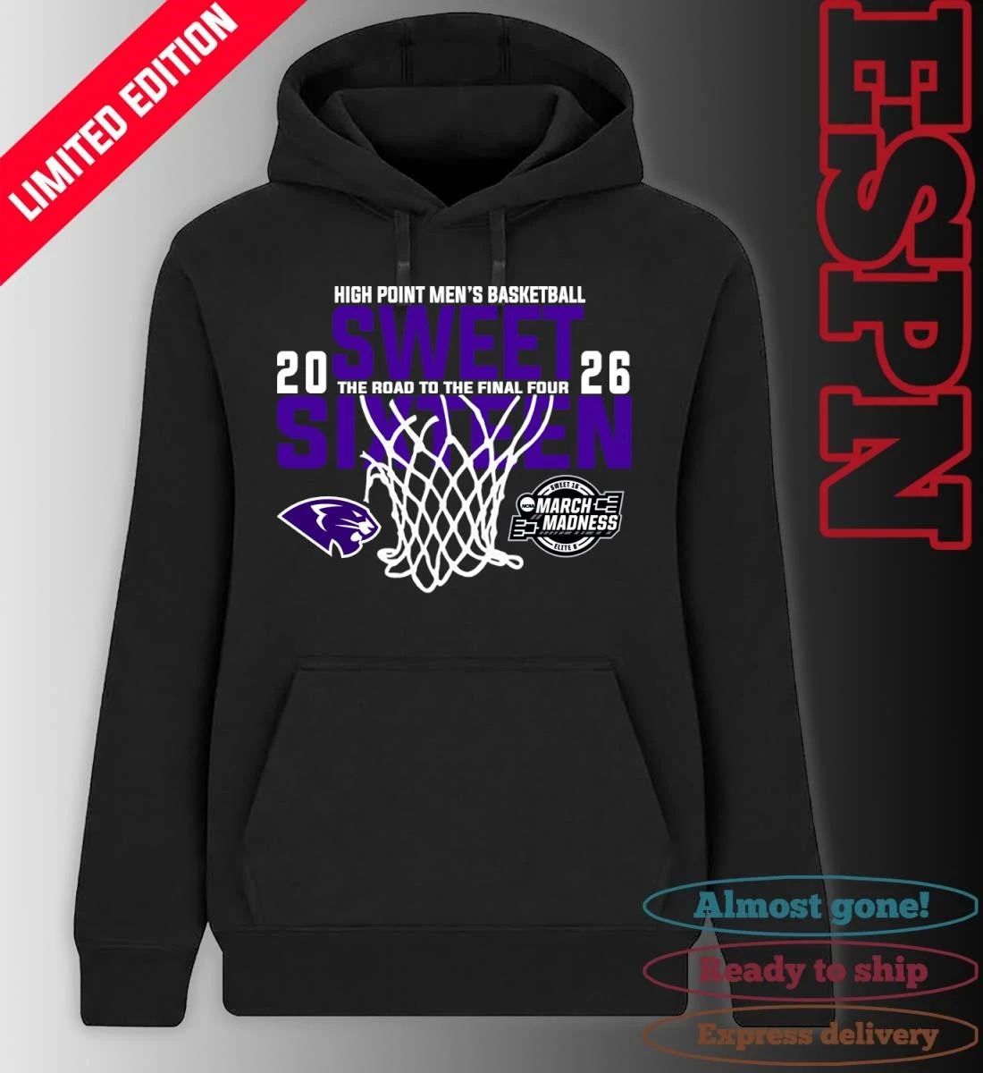 High Point Men’s Basketball 2026 Sweet Sixteen The Road To The Final Four Shirt