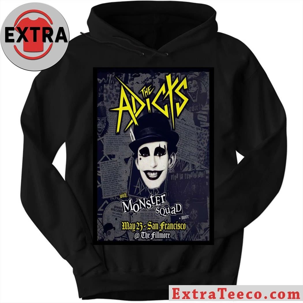 Original The Adicts San Francisco CA 5 23 2026 Poster Shirt