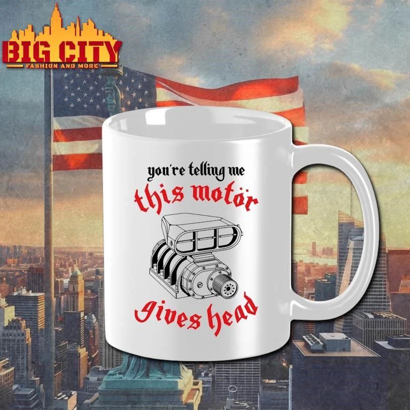 You’re Telling Me This Motor Gives Head Engine Shirt