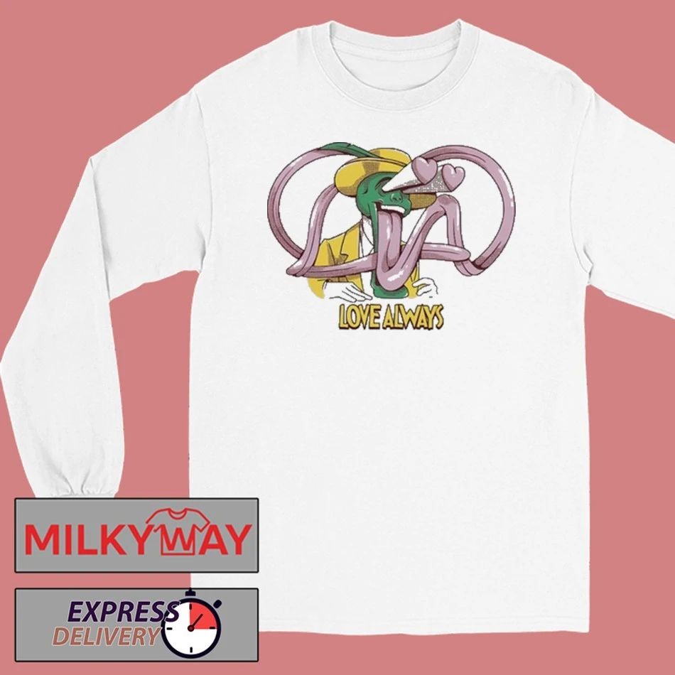 THE MASK LOVE ALWAYS SHIRT