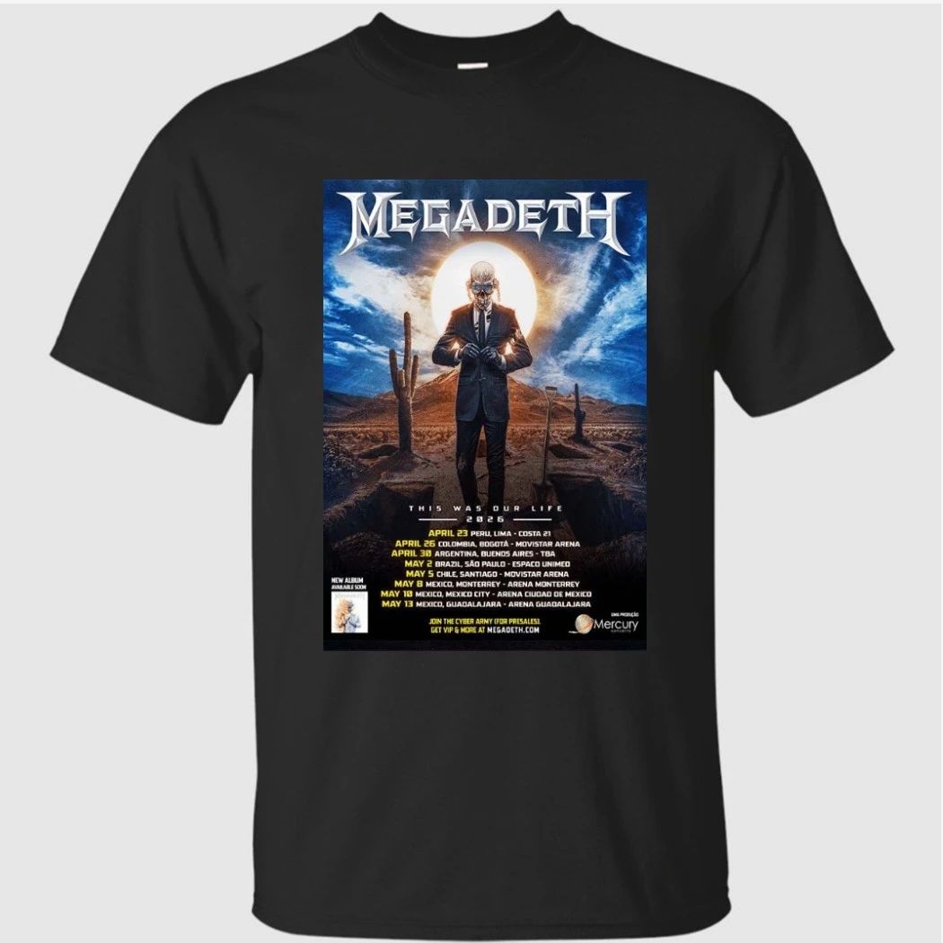 Megadeth This Was Our Life 2026 Latin America Tour Schedule Dates Shirt
